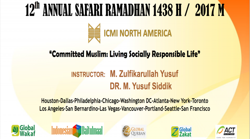 Safari Ramadhan 2017: “Committed Muslim: Living a Socially Responsible Life”